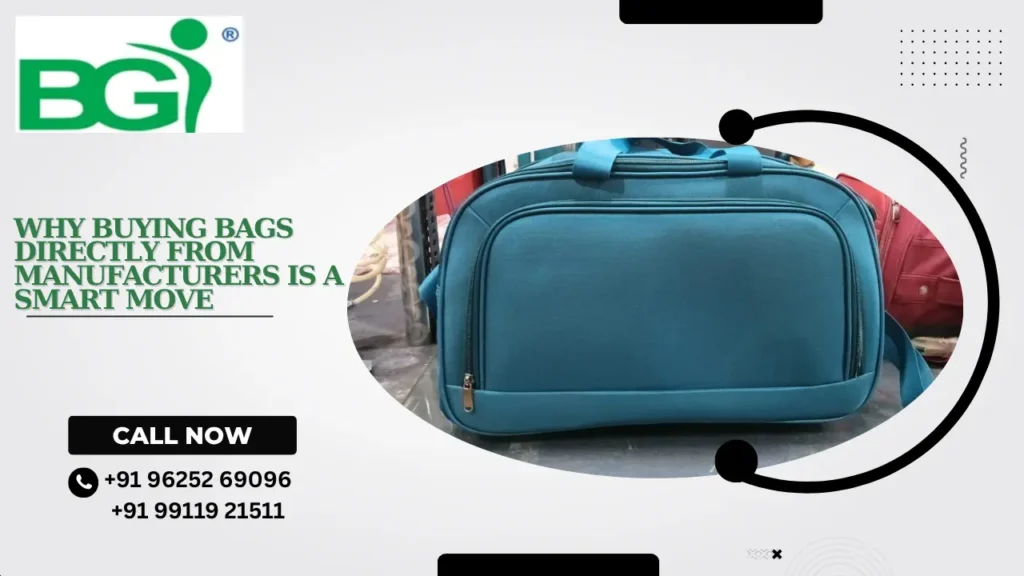 Buy Bags Directly from Manufacturers